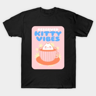 Reserved Kitty Vibes Coffee Cat T-Shirt